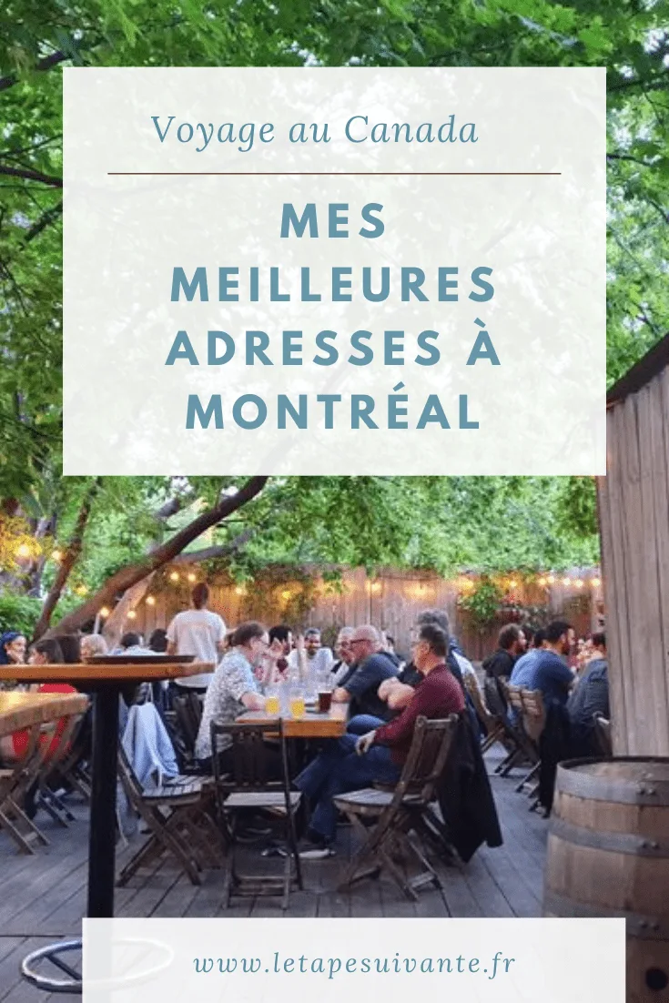 Mes bonnes adresses à Montréal