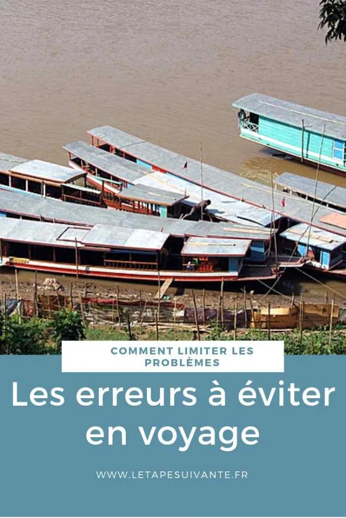 Les erreurs à éviter quand on voyage